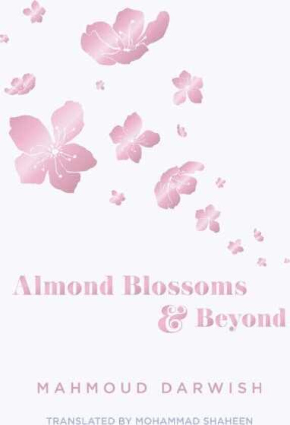 Almond Blossoms and Beyond