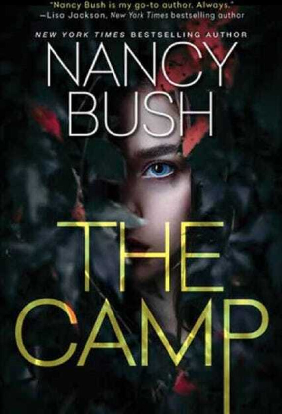 The Camp A Thrilling Novel of Suspense with a Shocking Twist