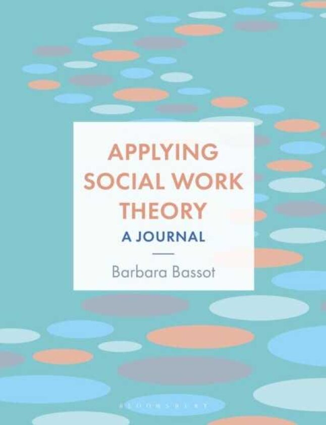 Applying Social Work Theory A Journal