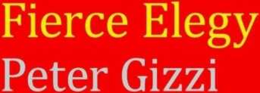 Fierce Elegy