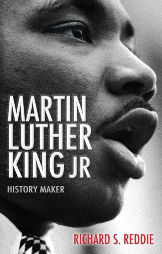 Martin Luther King Jr  History maker