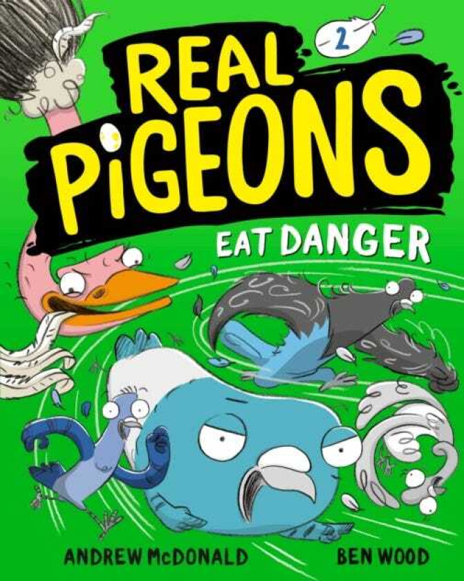 Real Pigeons Eat Danger (Book 2)