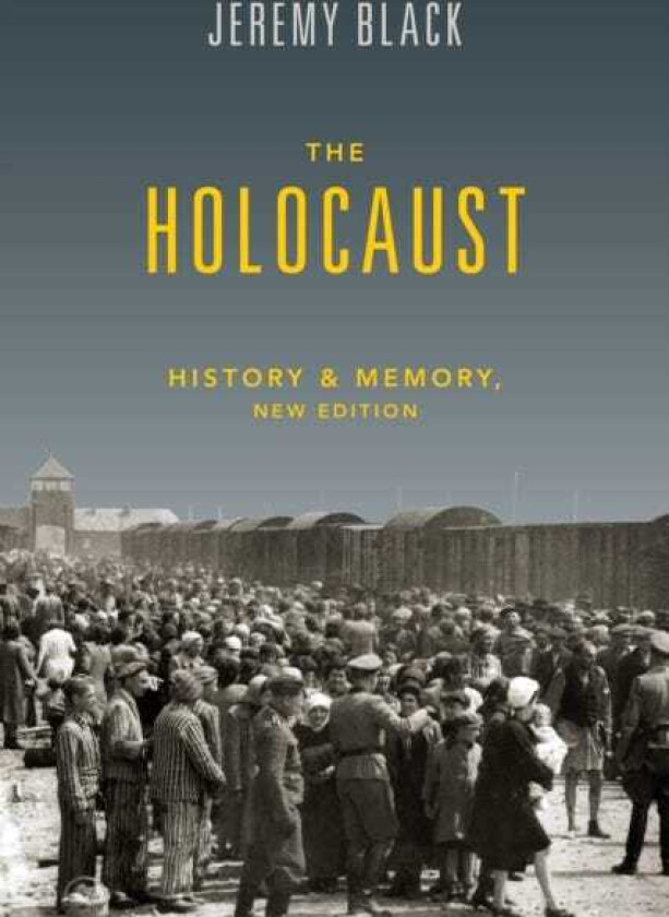 The Holocaust History and Memory