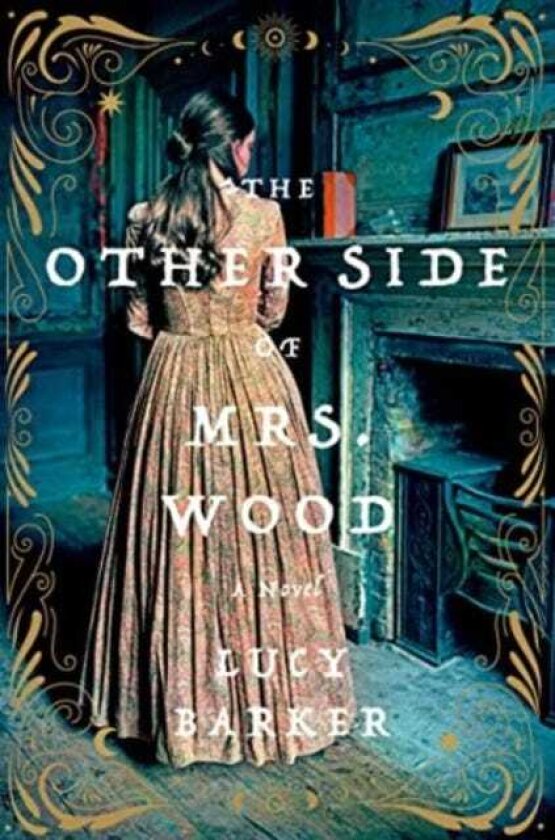 Other Side of Mrs. Wood, The A Novel