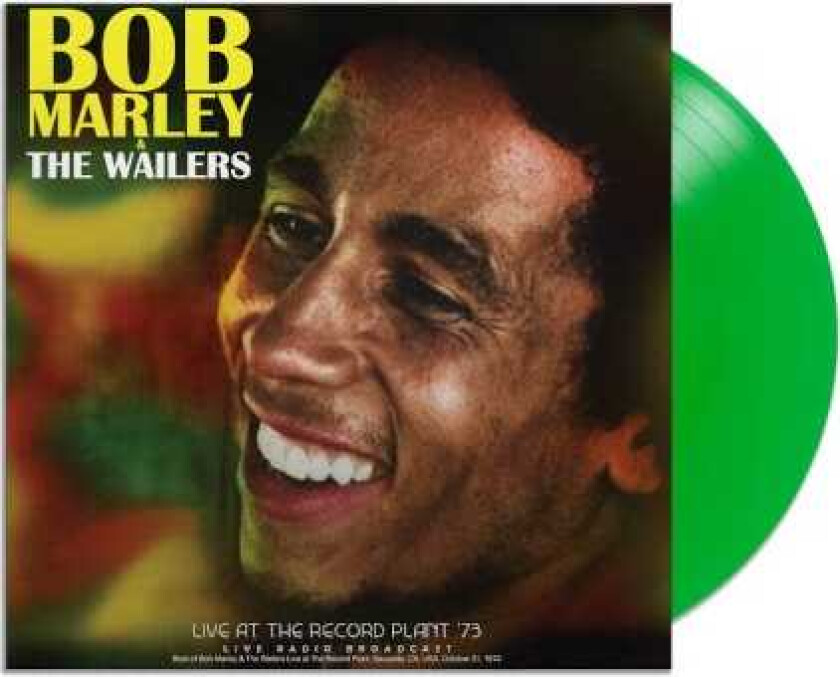 Bob Marley & The Wailers  Live At The Record Plant '73 (Live Radio Broadcast)  LP/Vinyl