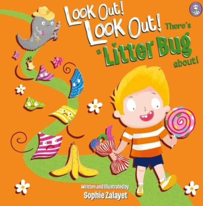 Look Out! Look Out! There's a Litter Bug About!