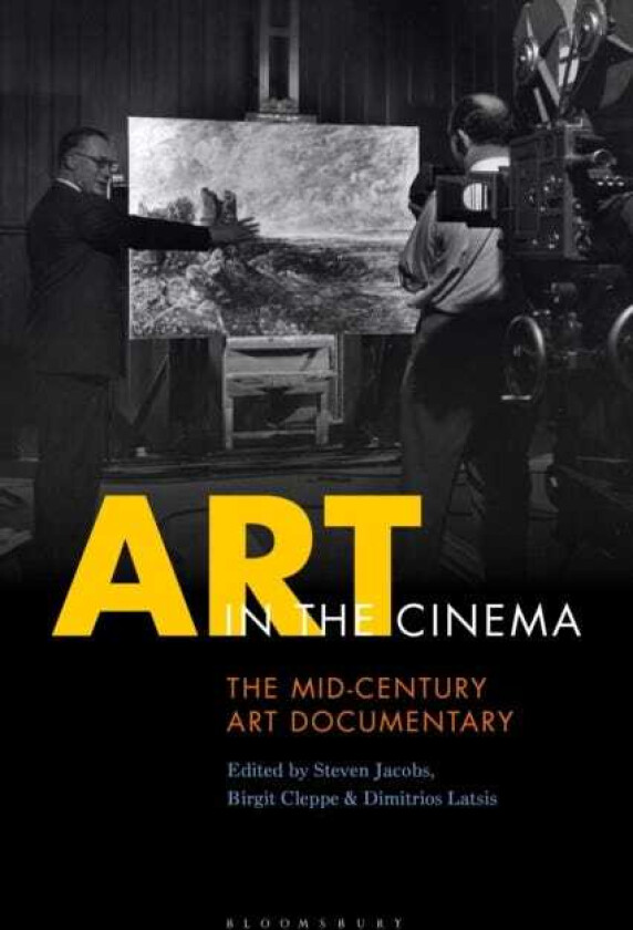 Art in the Cinema The MidCentury Art Documentary