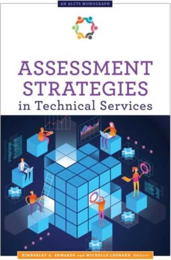 Assessment Strategies in Technical Services