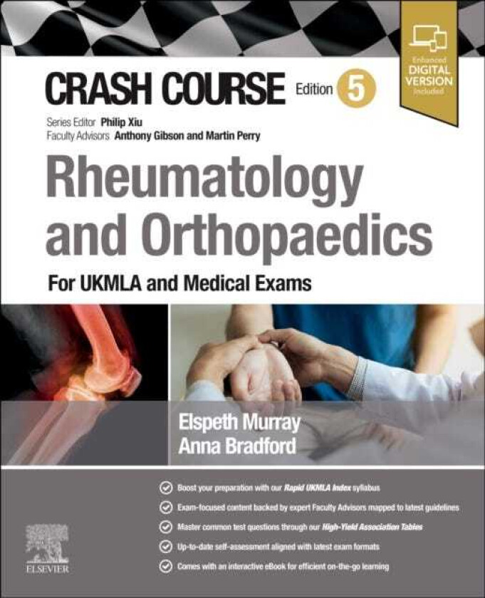 Crash Course Rheumatology and Orthopaedics For UKMLA and Medical Exams