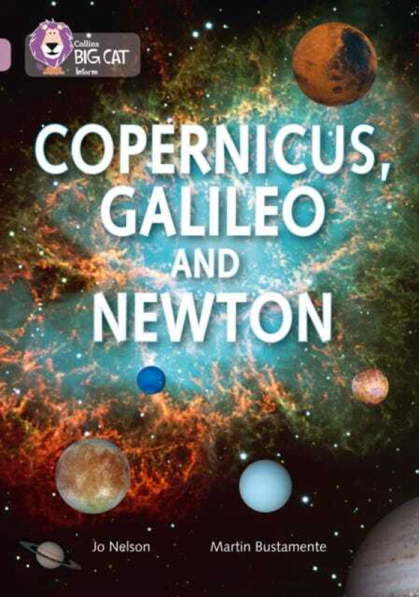 Copernicus, Galileo and Newton Band 18/Pearl