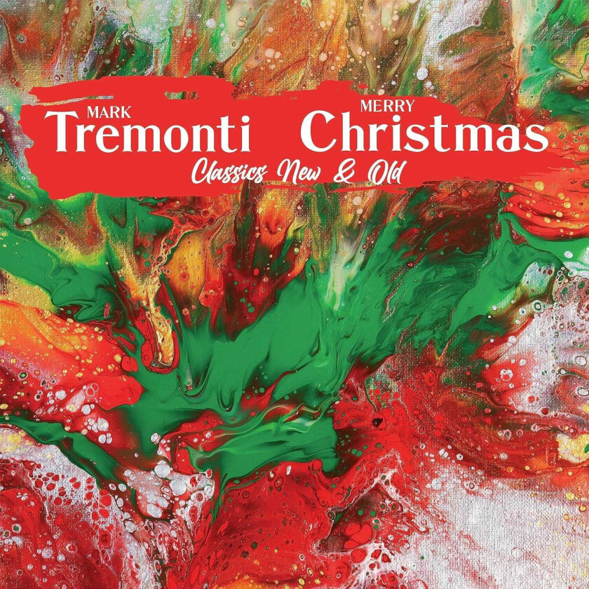 Mark Tremonti  Mark Tremonti Christmas Classics New & Old  CD