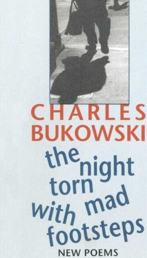 The Night Torn Mad With Footsteps