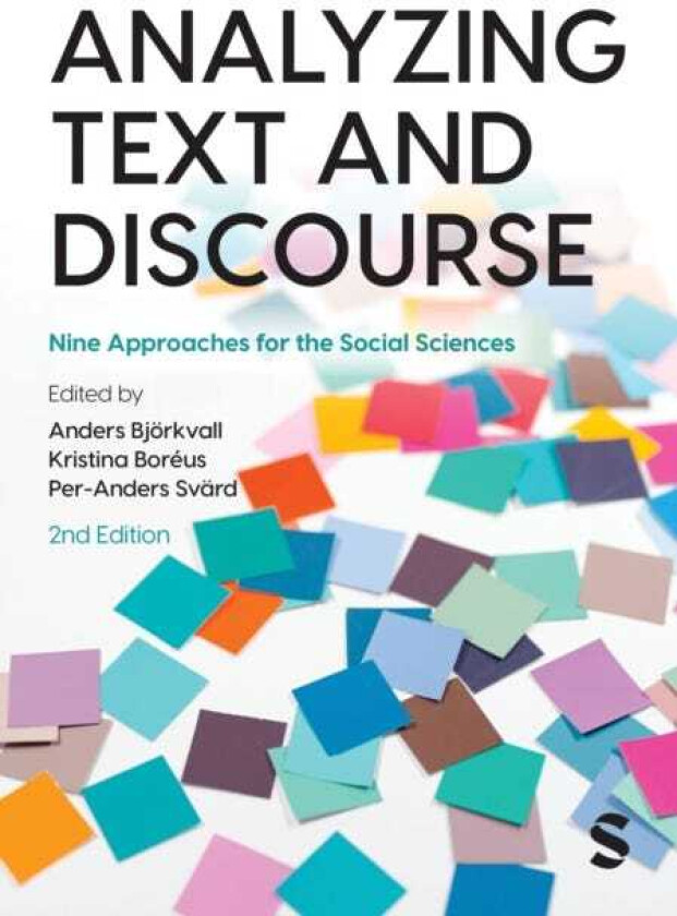 Analyzing Text and Discourse Nine Approaches for the Social Sciences