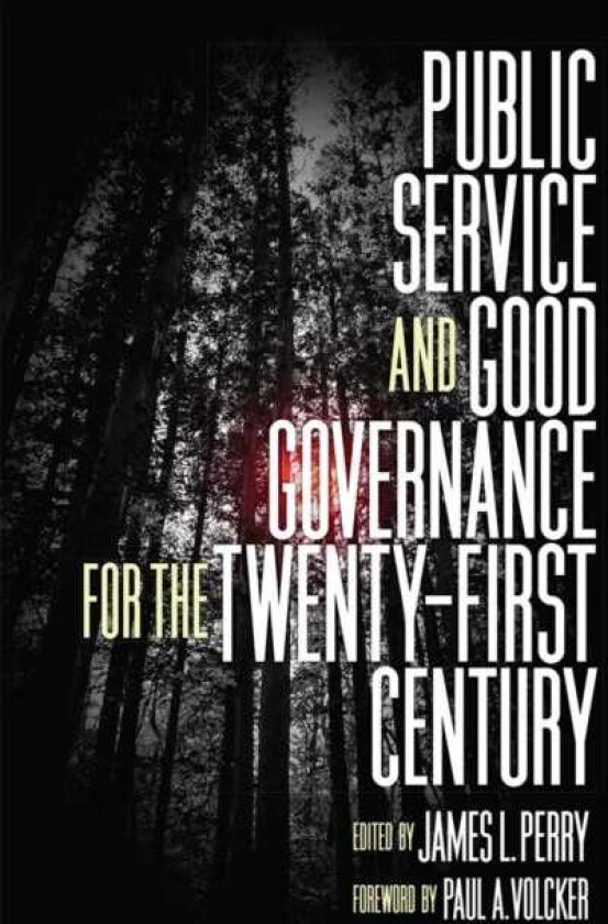 Public Service and Good Governance for the TwentyFirst Century