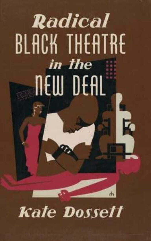 Radical Black Theatre in the New Deal