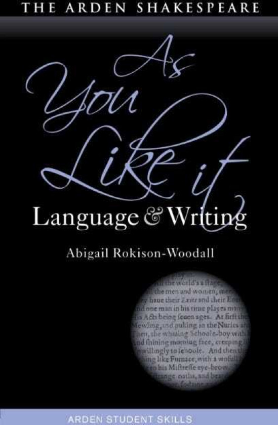 As You Like It: Language and Writing