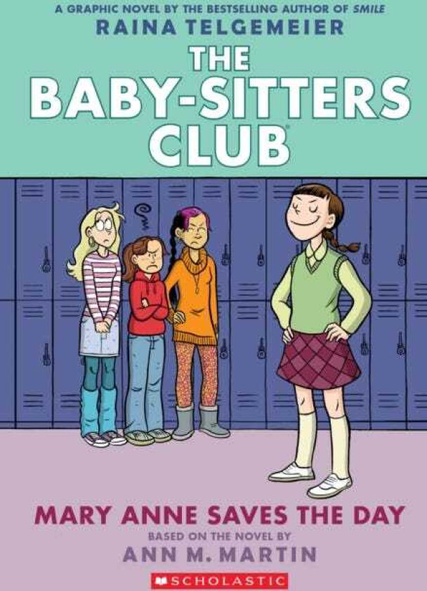 Mary Anne Saves the Day: A Graphic Novel (The BabySitters Club #3)