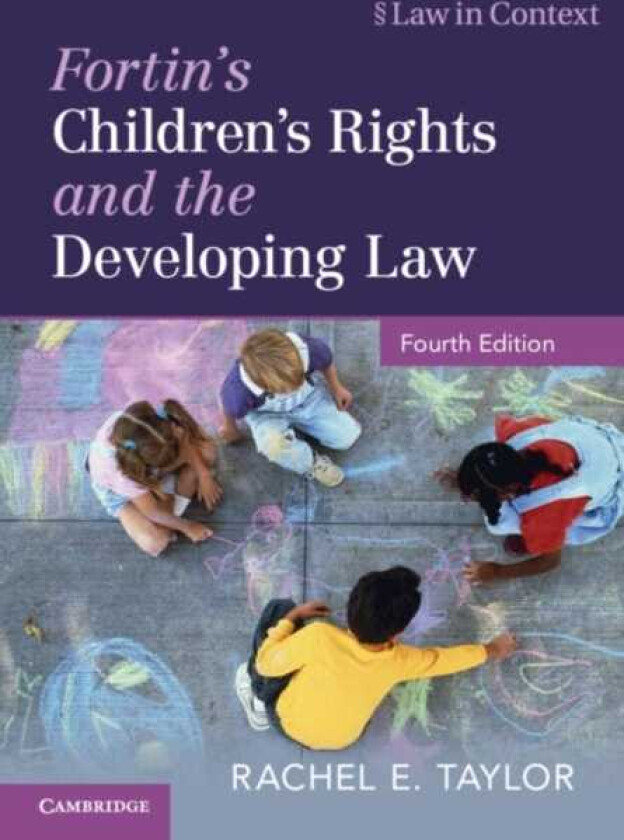 Fortin's Children's Rights and the Developing Law