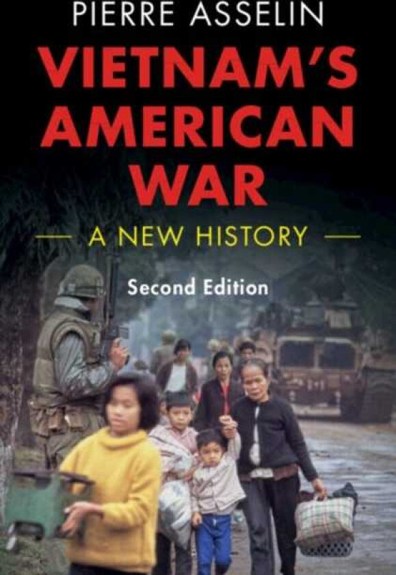 Vietnam's American War A New History
