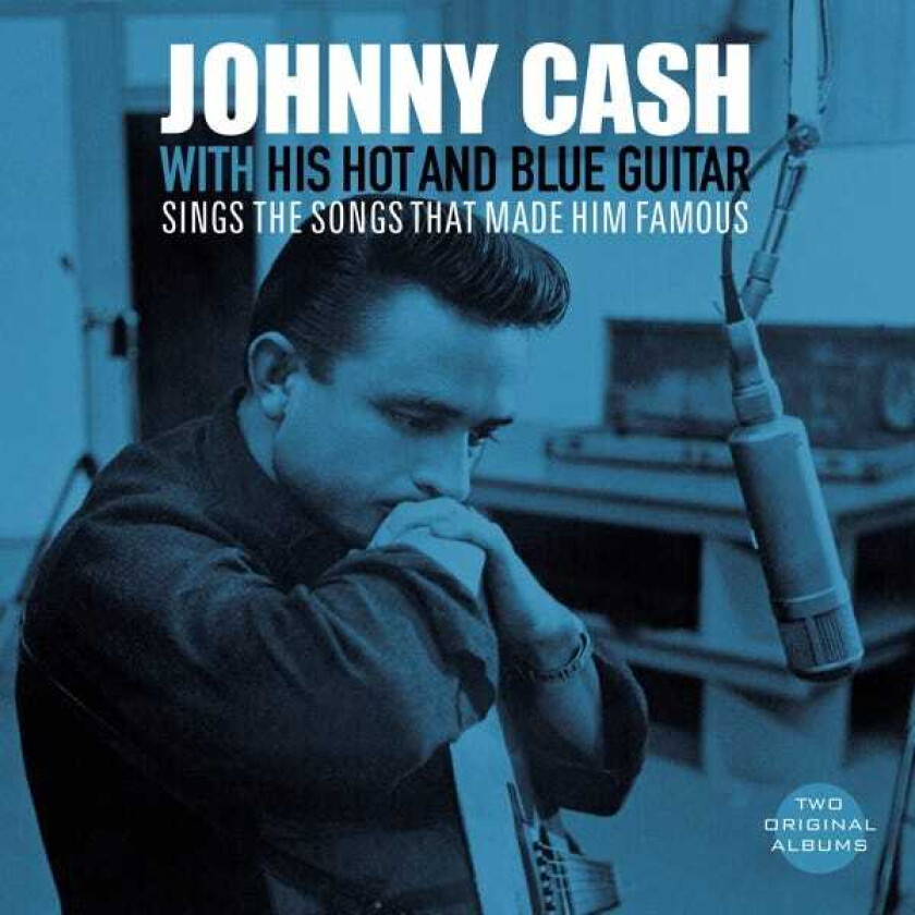 Johnny Cash With His Hot And Blue Guitar / Sings The Songs That Made Him Famous LP/Vinyl