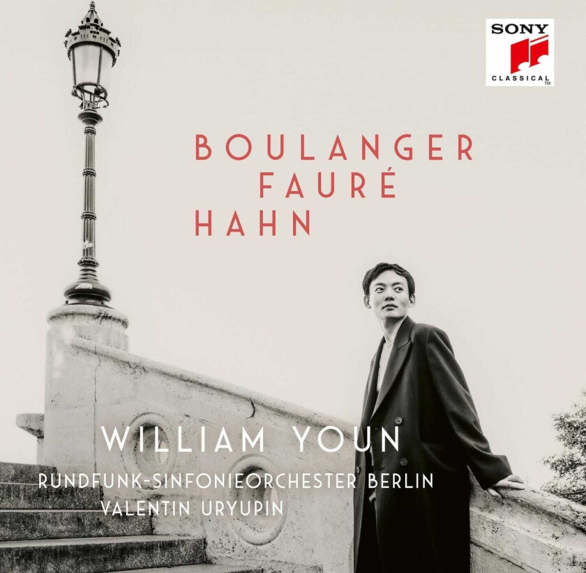 William Youn, RundfunkSinfonieorchester Berlin, Valentin Uryupin, Reynaldo Hahn  Boulanger Fauré Hahn  CD