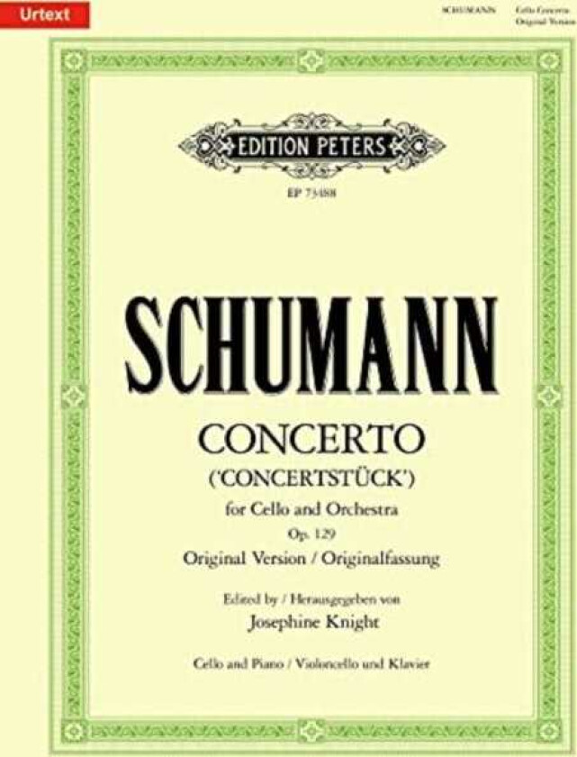 Concerto for Cello and Orchestra Concertstueck Original Version