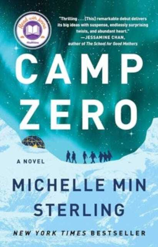 Camp Zero  A Novel