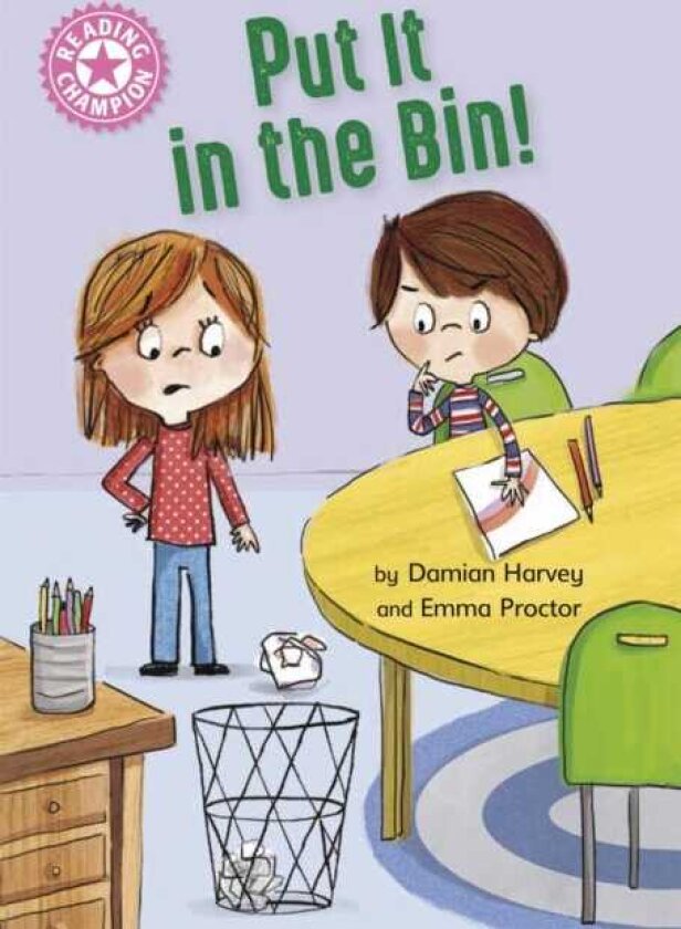 Reading Champion: Put It in the Bin! Independent Reading Pink 1a
