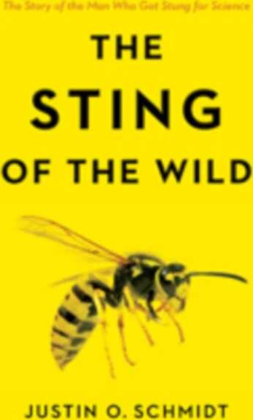 The Sting of the Wild