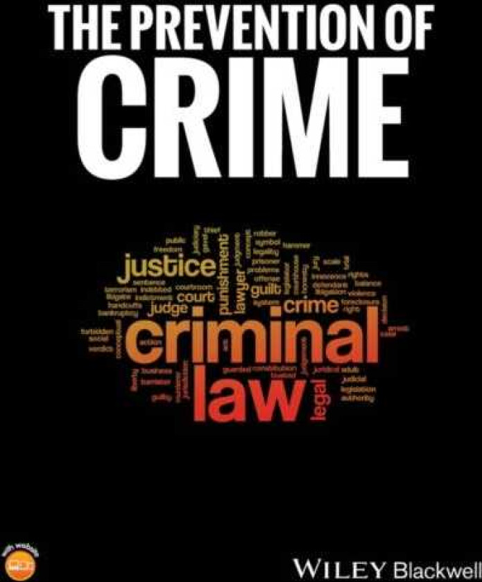 The Prevention of Crime