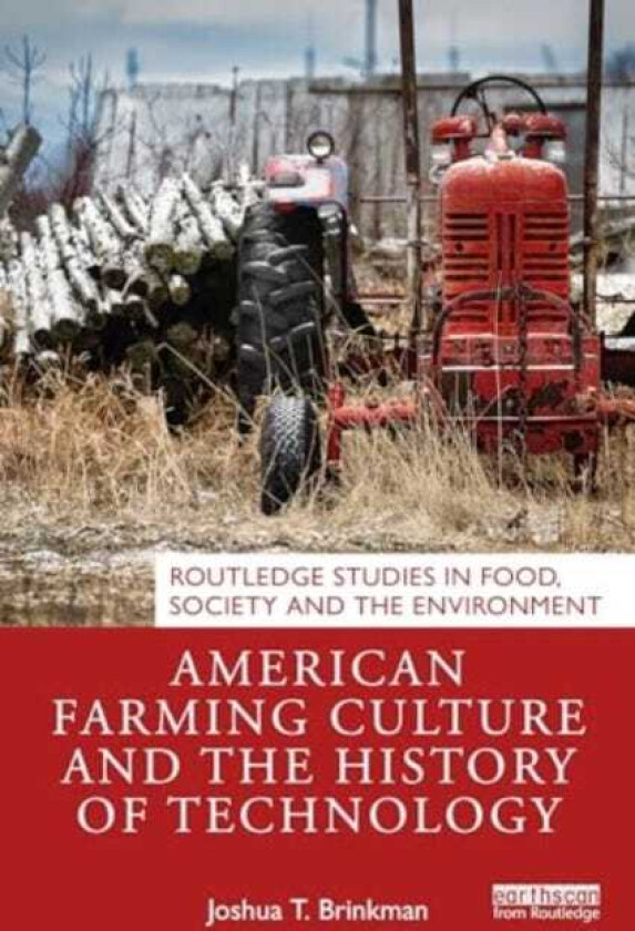 American Farming Culture and the History of Technology