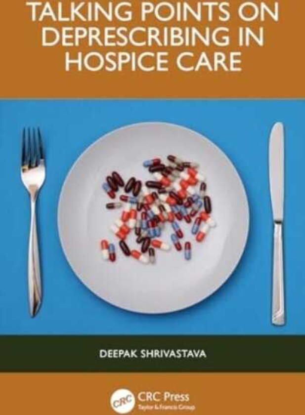 Talking Points on Deprescribing in Hospice Care
