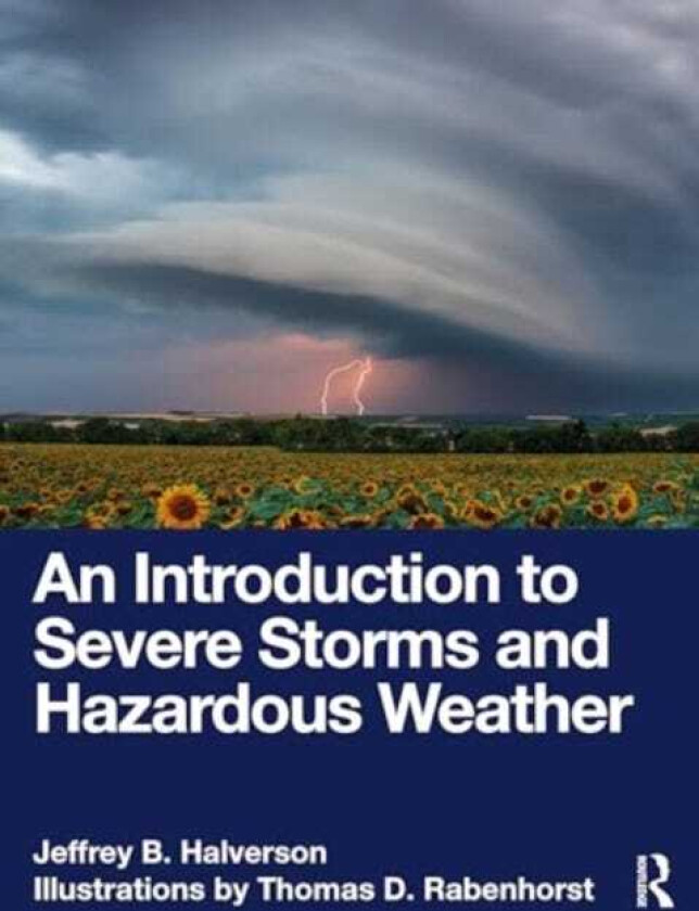 An Introduction to Severe Storms and Hazardous Weather