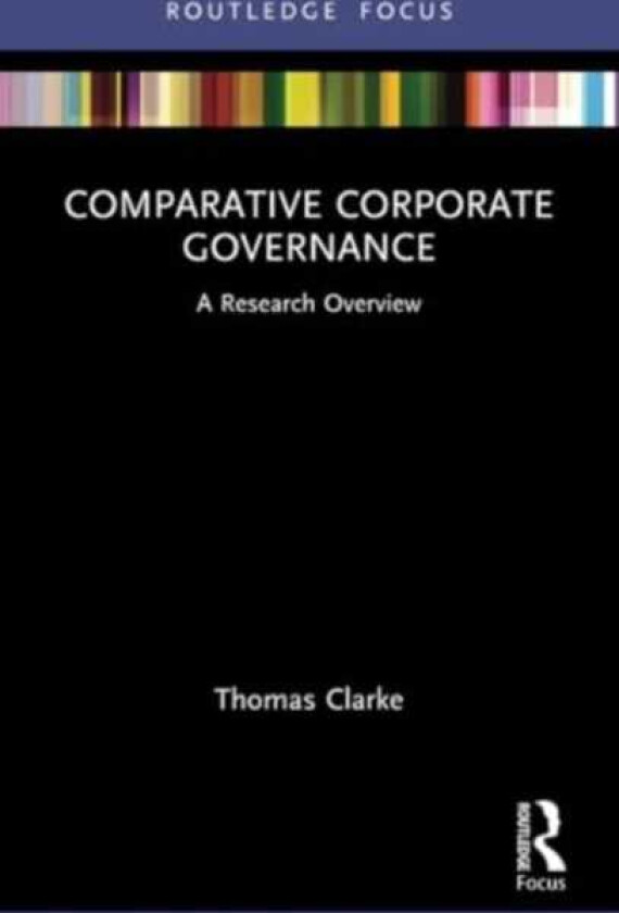 Comparative Corporate Governance A Research Overview