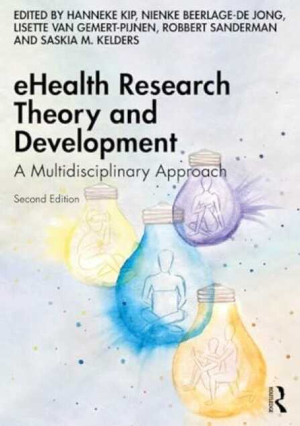 eHealth Research Theory and Development A Multidisciplinary Approach