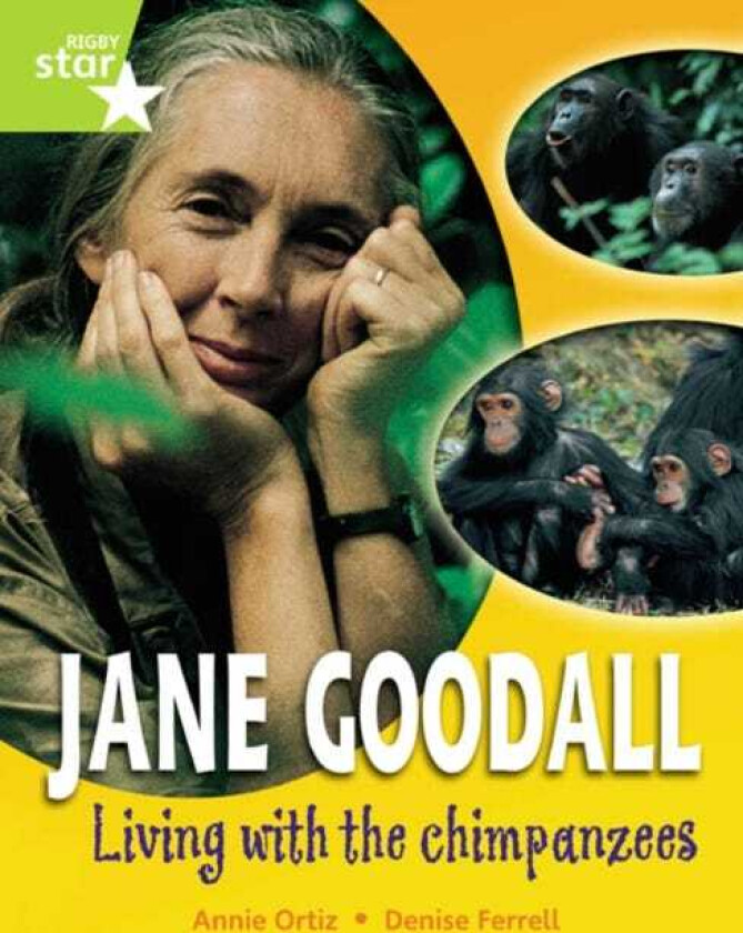 Rigby Star Gui Quest Year 2 Lime Level: Jane Goodall: Living With Chimpanzees Reader Sgle