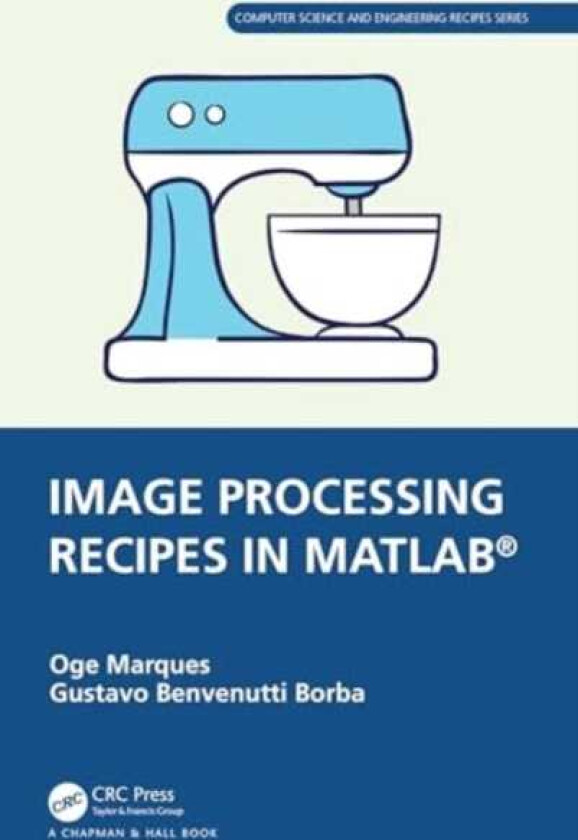 Image Processing Recipes in MATLAB®