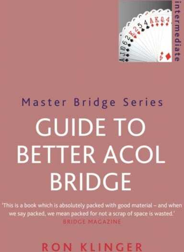 Guide To Better Acol Bridge