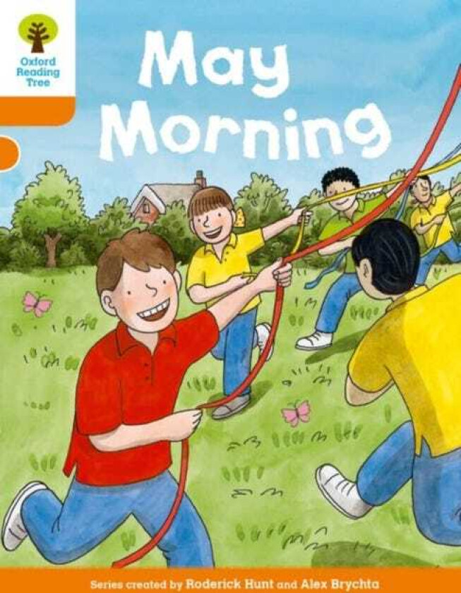 Oxford Reading Tree Biff, Chip and Kipper Stories Decode and Develop: Level 6: May Morning