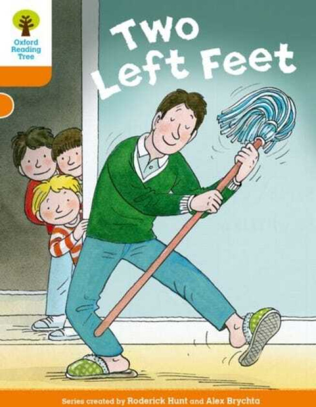 Oxford Reading Tree Biff, Chip and Kipper Stories Decode and Develop: Level 6: Two Left Feet