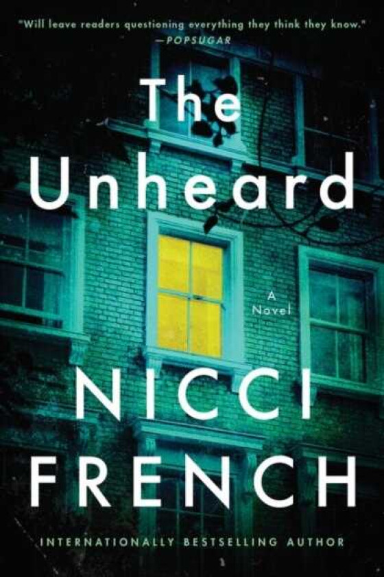 The Unheard A Novel
