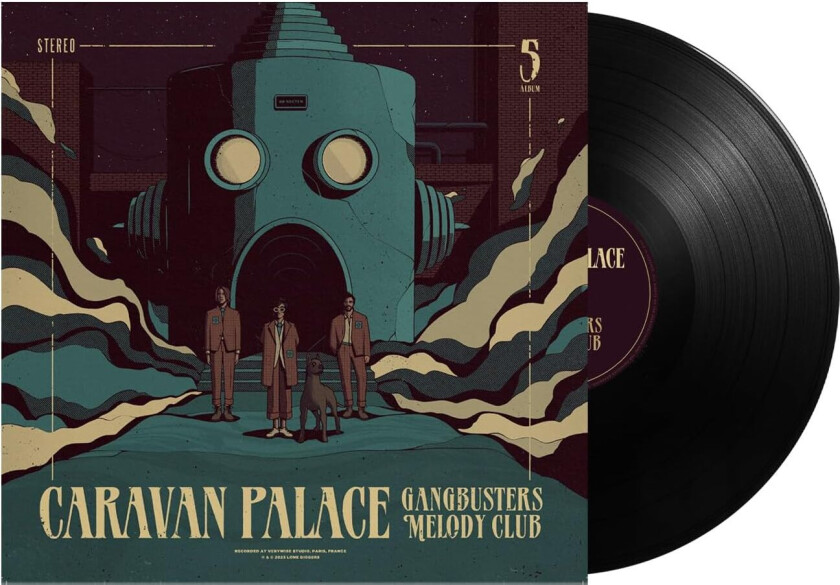Caravan Palace Gangbusters Melody Club LP/Vinyl