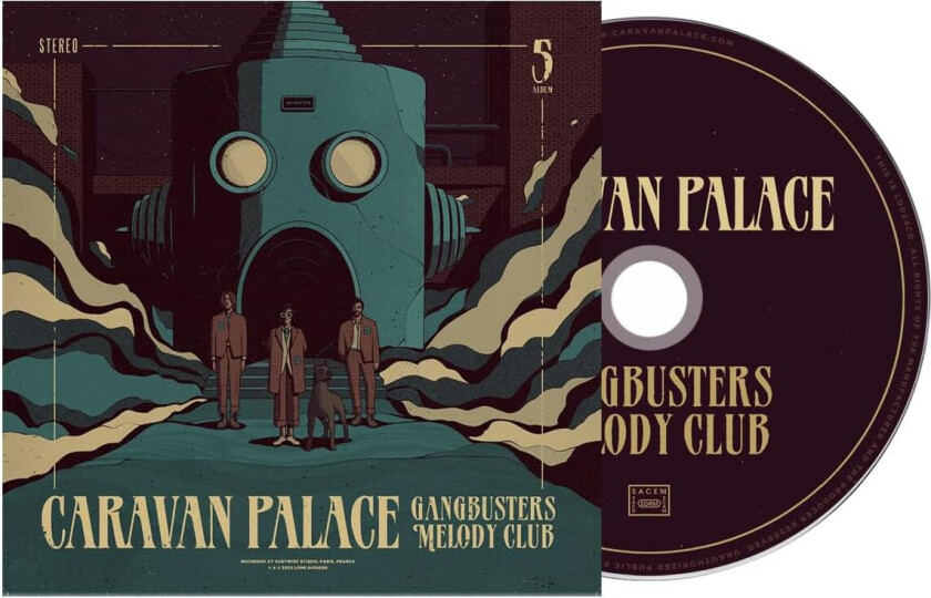 Caravan Palace Gangbusters Melody Club CD