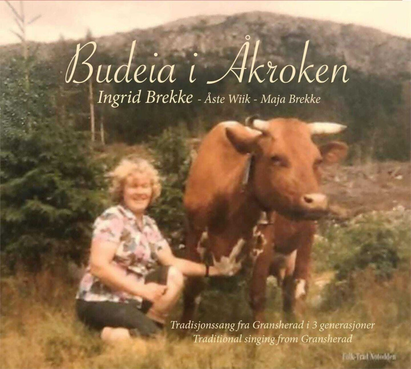Ingrid Brekke, Åste Wiik, Maja Brekke Budeia i Åkroken CD
