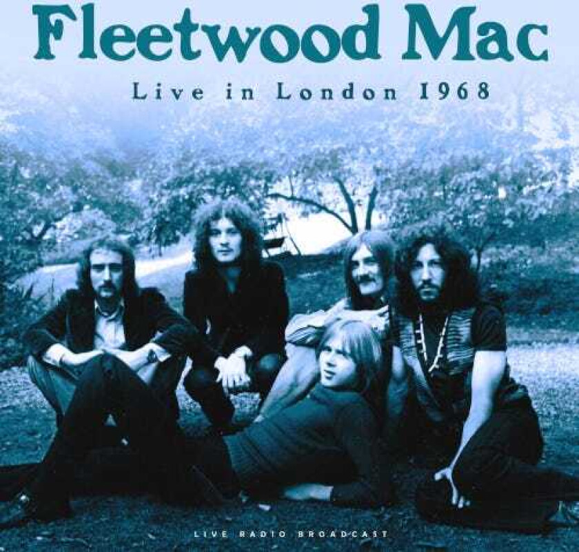 Fleetwood Mac Live in London 1968 Live Radio Broadcast CD