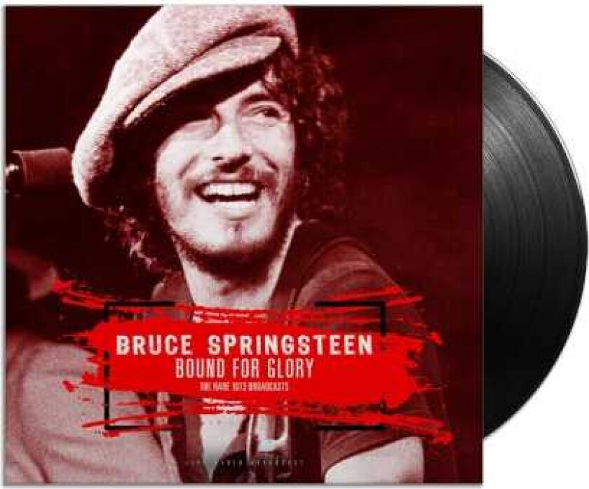 Bruce Springsteen Bound For Glory The Rare 1973 Broadcasts LP/Vinyl