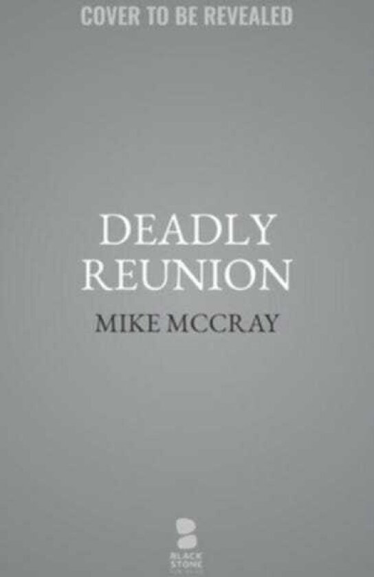 Deadly Reunion