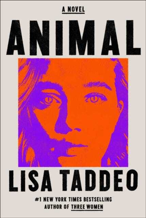 Animal A Novel