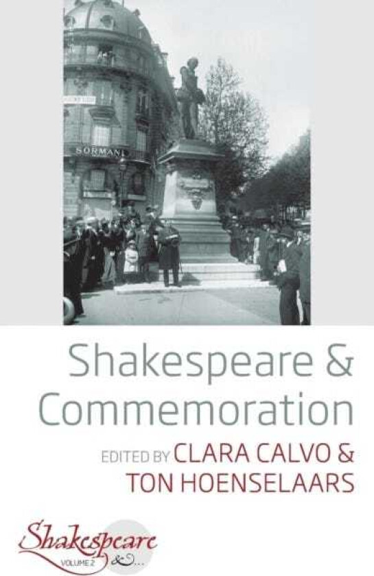 Shakespeare and Commemoration