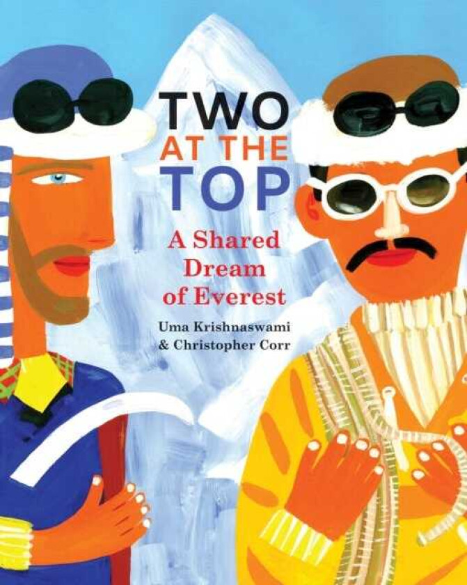 Two at the Top A Shared Dream of Everest